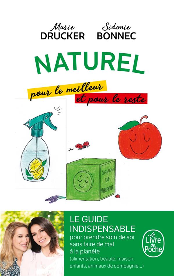 NATUREL, POUR LE MEILLEUR ET POUR LE RESTE