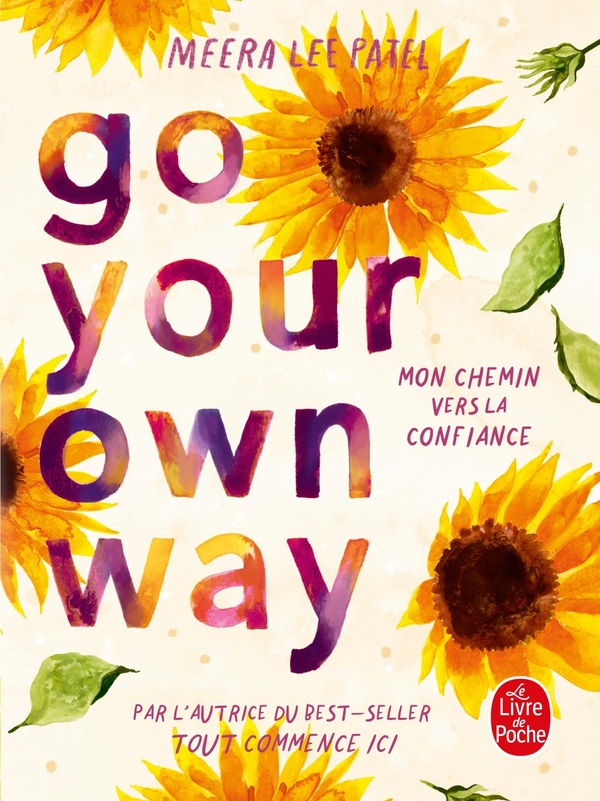 GO YOUR OWN WAY - A JOURNAL FOR BUILDING SELF-CONFIDENCE