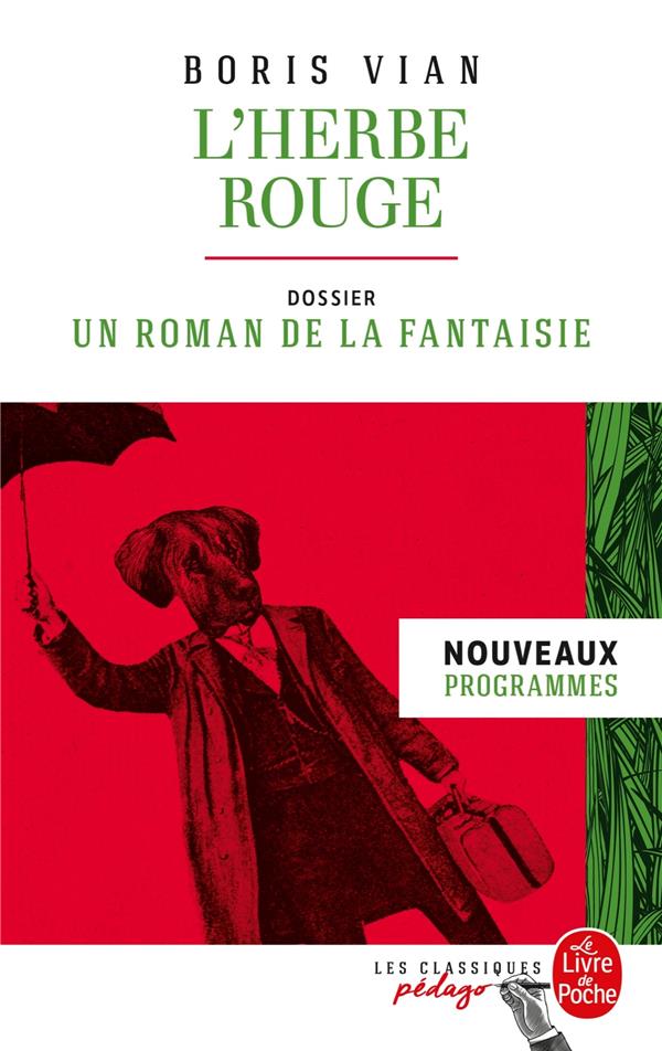 L'HERBE ROUGE (EDITION PEDAGOGIQUE)