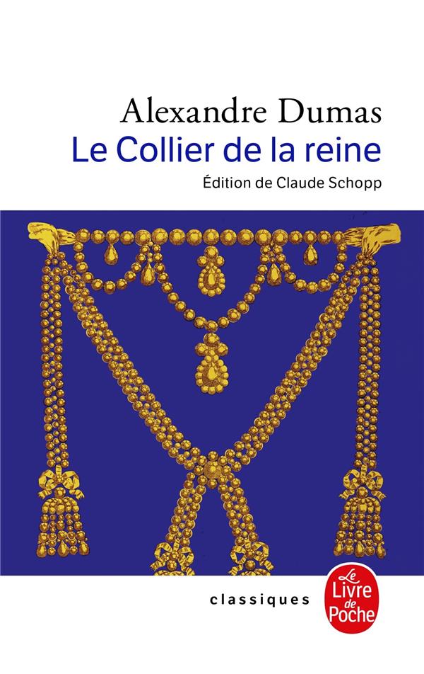 LE COLLIER DE LA REINE