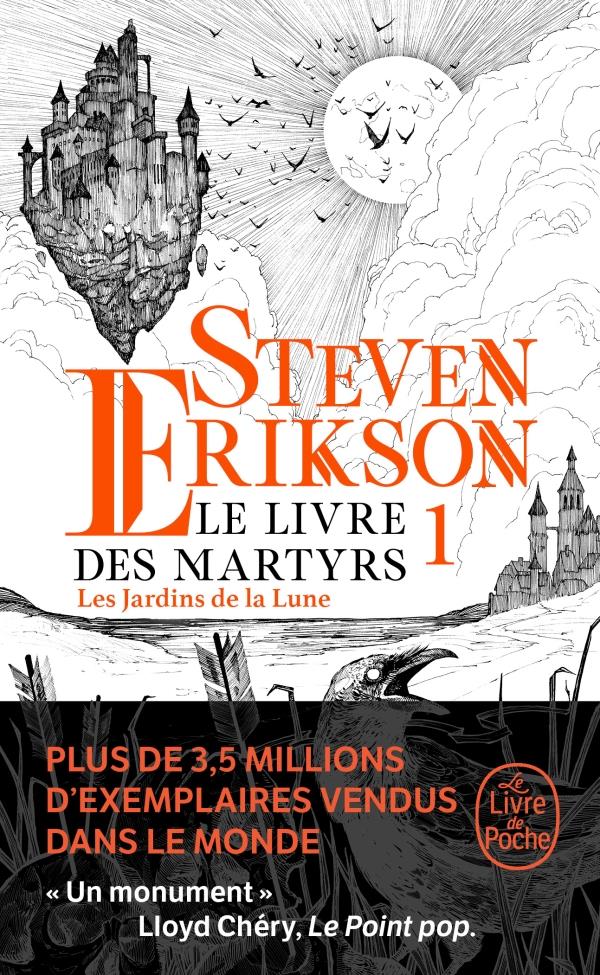 LES JARDINS DE LA LUNE (LE LIVRE DES MARTYRS, TOME 1)