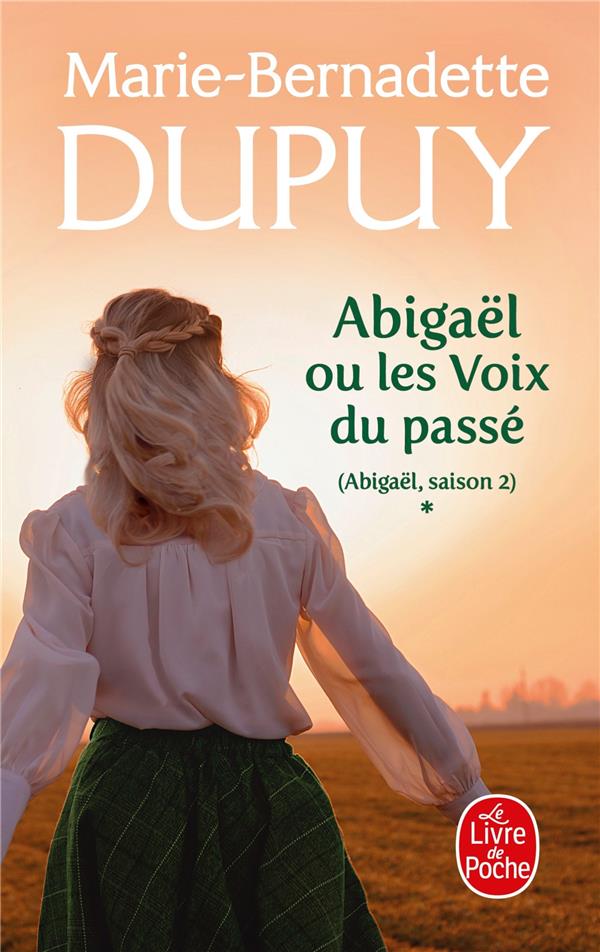 ABIGAEL OU LES VOIX DU PASSE (ABIGAEL SAISON 2, TOME 1)