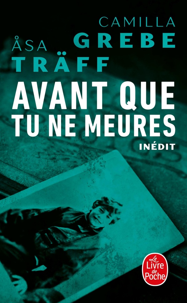 SIRI BERGMAN - T03 - AVANT QUE TU NE MEURES (SIRI BERGMAN, 3)