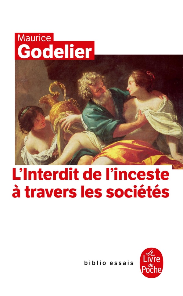 L'INTERDIT DE L'INCESTE - A TRAVERS LES SOCIETES