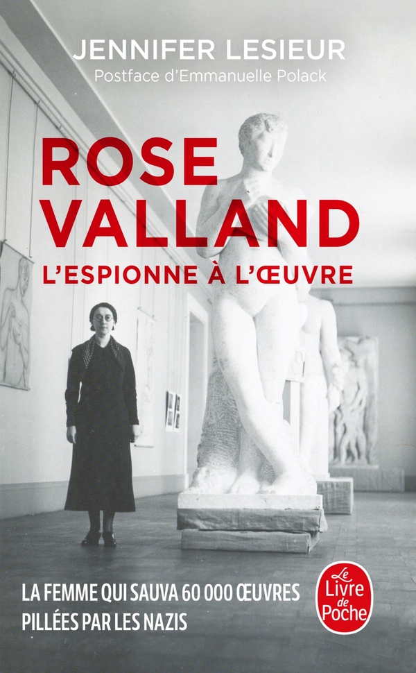 ROSE VALLAND - L'ESPIONNE A L'OEUVRE