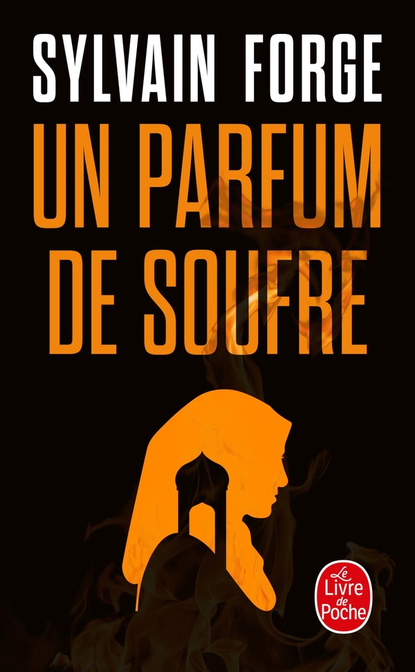 UN PARFUM DE SOUFRE