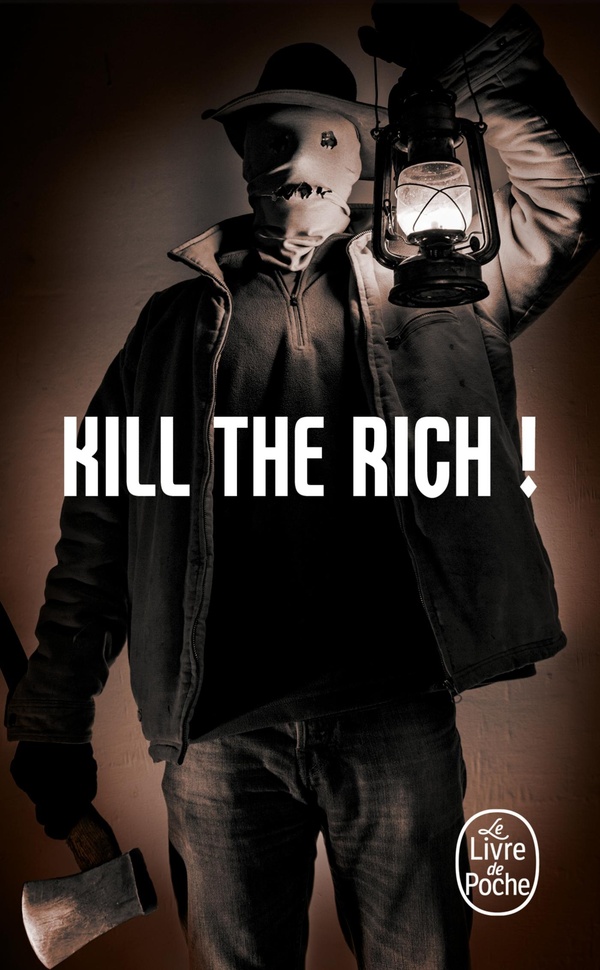 KILL THE RICH ! (BOURBON KID, TOME 10)