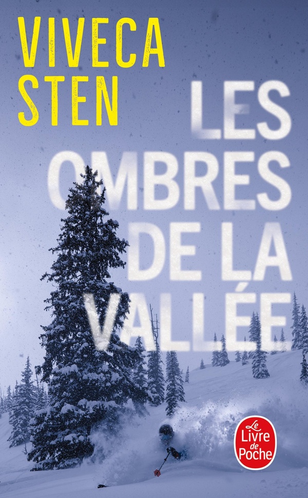 LES OMBRES DE LA VALLEE