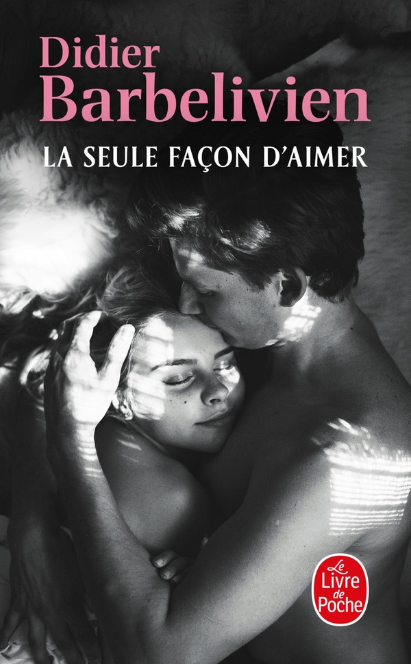 LA SEULE FACON D'AIMER