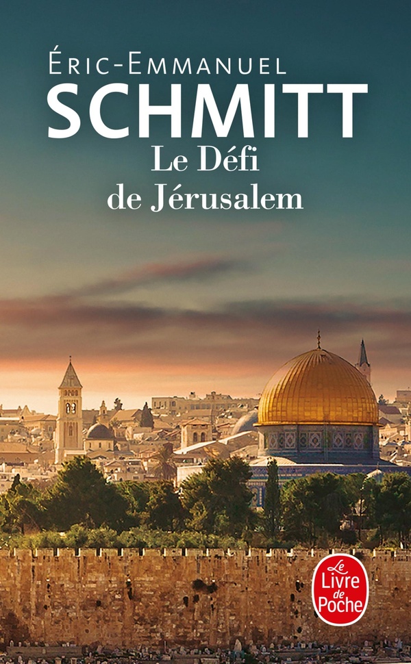 LE DEFI DE JERUSALEM