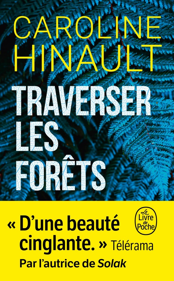 TRAVERSER LES FORETS