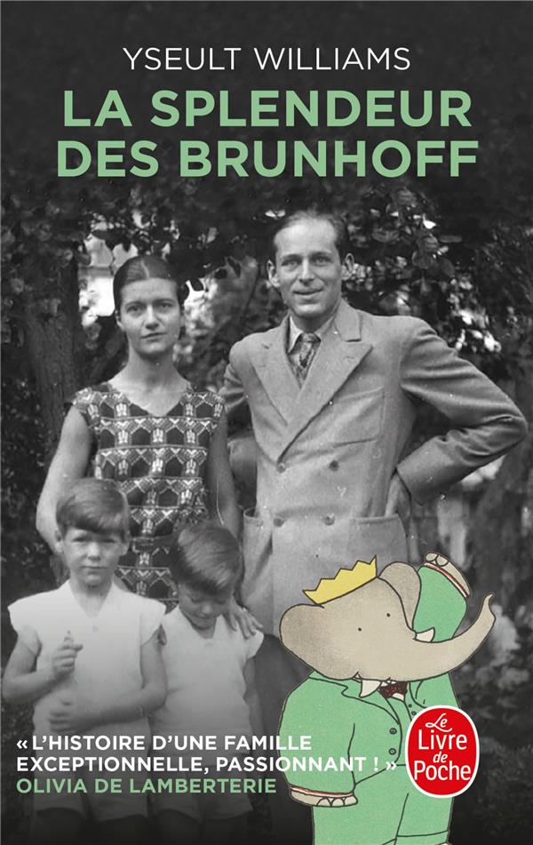 LA SPLENDEUR DES BRUNHOFF