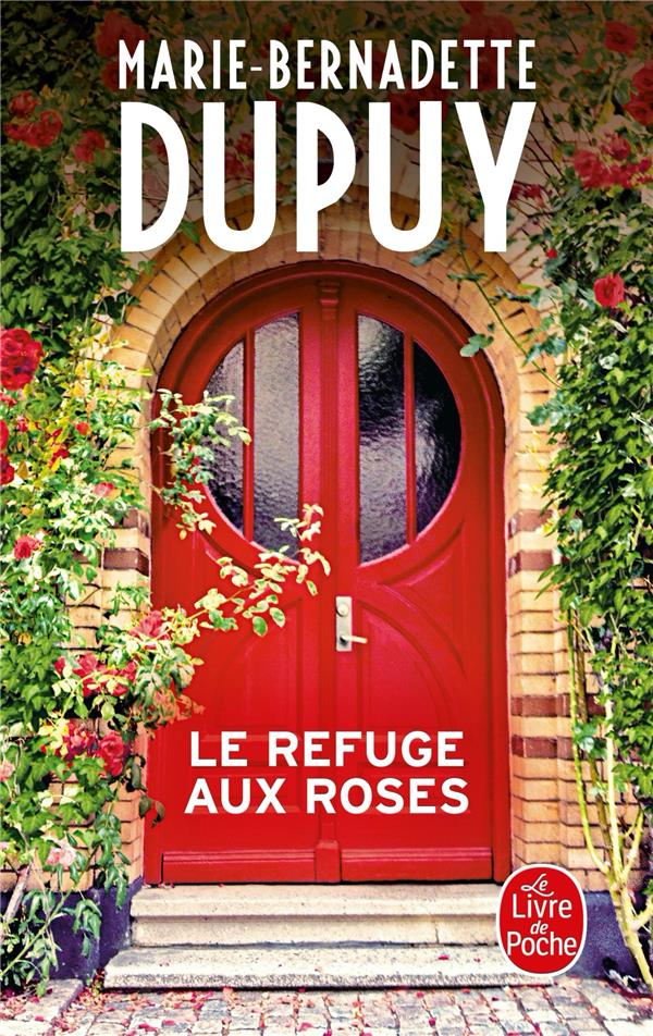 LE REFUGE AUX ROSES