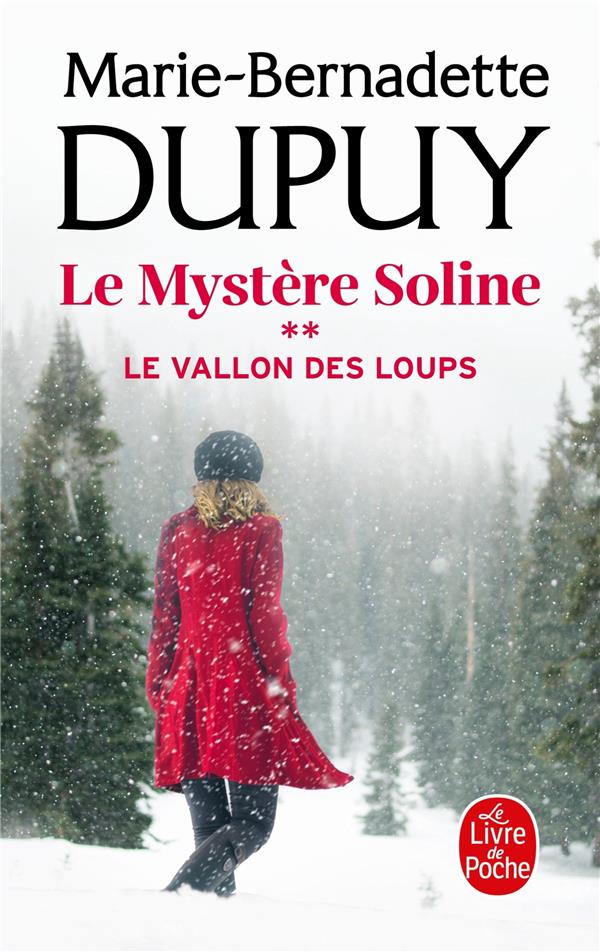 LE VALLON DES LOUPS (LE MYSTERE SOLINE, TOME 2)