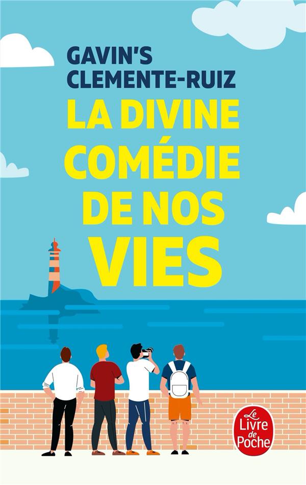 LA DIVINE COMEDIE DE NOS VIES