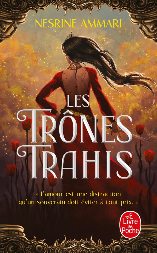 LES TRONES TRAHIS