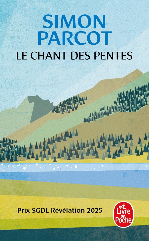 LE CHANT DES PENTES