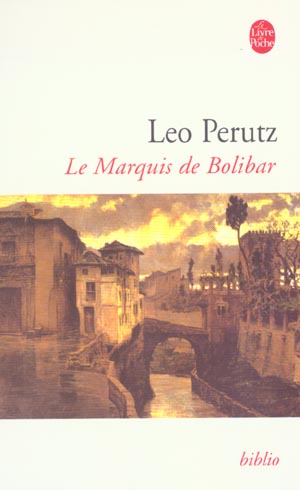 LE MARQUIS DE BOLIBAR