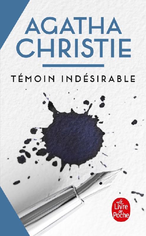 TEMOIN INDESIRABLE (NOUVELLE TRADUCTION REVISEE)