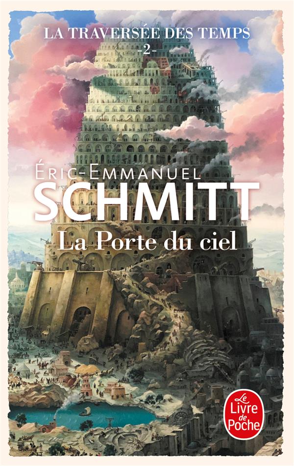 LA PORTE DU CIEL (LA TRAVERSEE DES TEMPS, TOME 2)