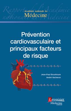 PREVENTION CARDIOVASCULAIRE ET PRINCIPAUX FACTEURS DE RISQUE