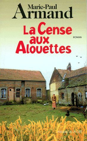 LA CENSE AUX ALOUETTES