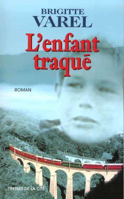 L'ENFANT TRAQUE