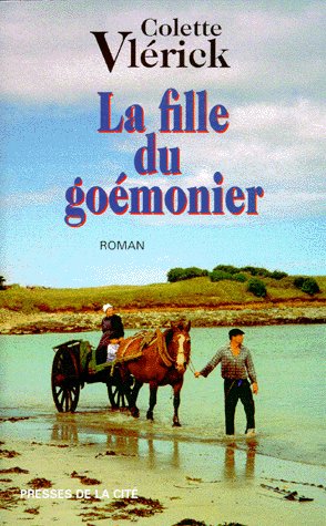 LA FILLE DU GOEMONIER
