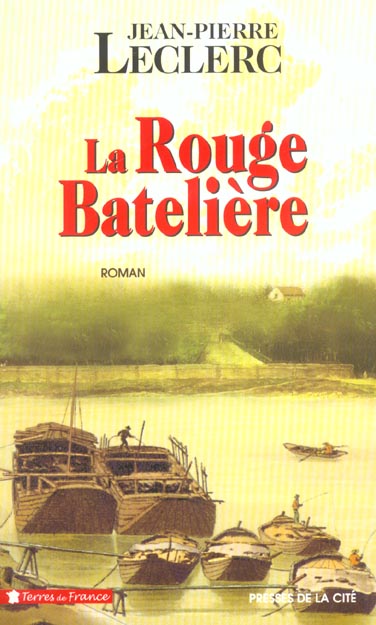LA ROUGE BATELIERE