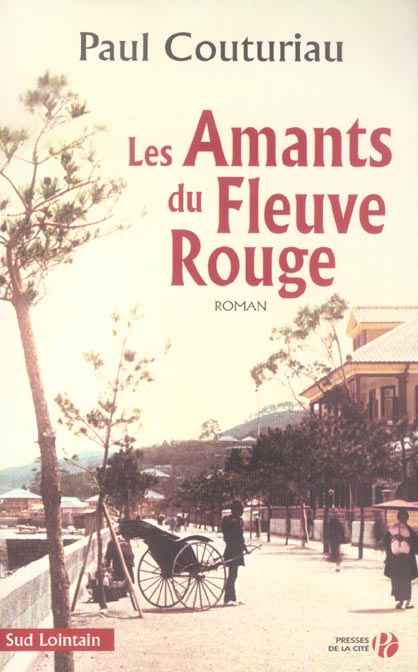 LES AMANTS DU FLEUVE ROUGE