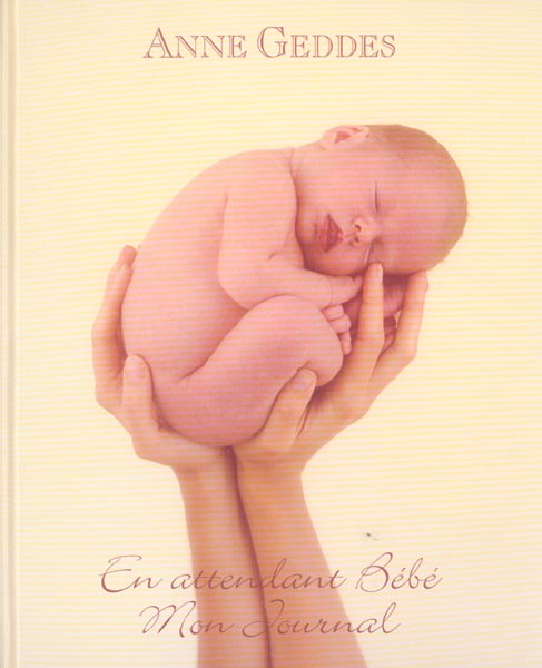 EN ATTENDANT BEBE MON JOURNAL
