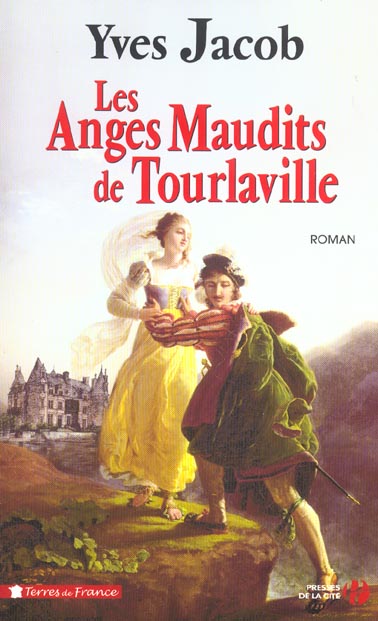 LES ANGES MAUDITS DE TOURLAVILLE