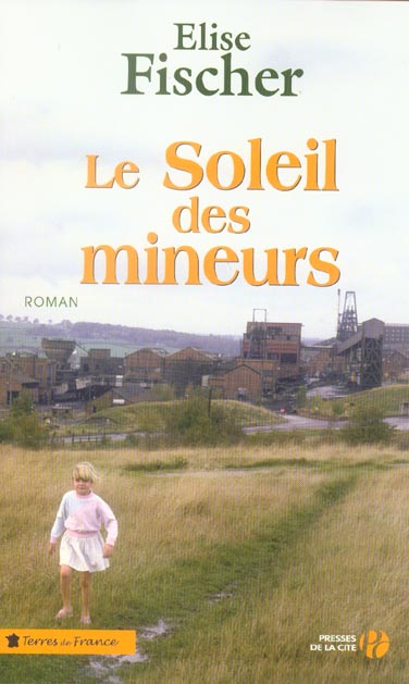 LE SOLEIL DES MINEURS