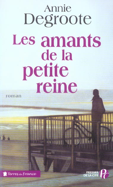 LES AMANTS DE LA PETITE REINE