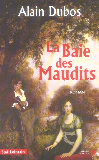 LA BAIE DES MAUDITS