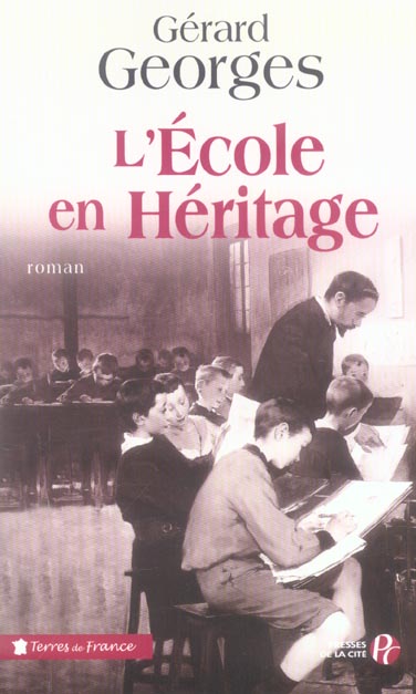 L'ECOLE EN HERITAGE