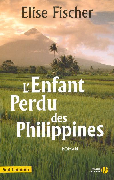 L'ENFANT PERDU DES PHILIPPINES