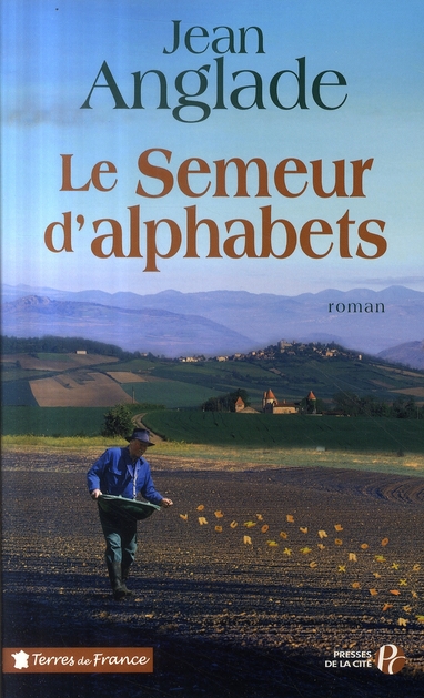 LE SEMEUR D'ALPHABETS