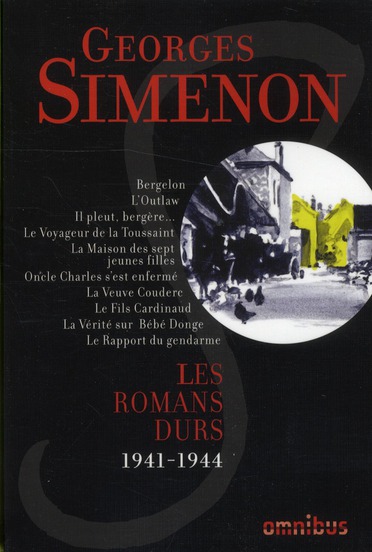 LES ROMANS DURS 1941-1944 - VOLUME 5