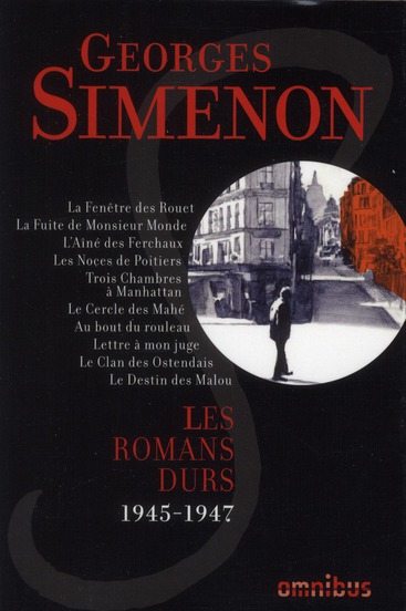 LES ROMANS DURS 1945-1947 - VOLUME 6