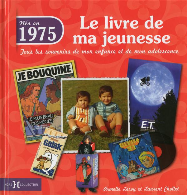 1975, LE LIVRE DE MA JEUNESSE