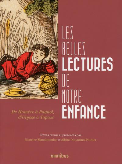 LES BELLES LECTURES DE NOTRE ENFANCE