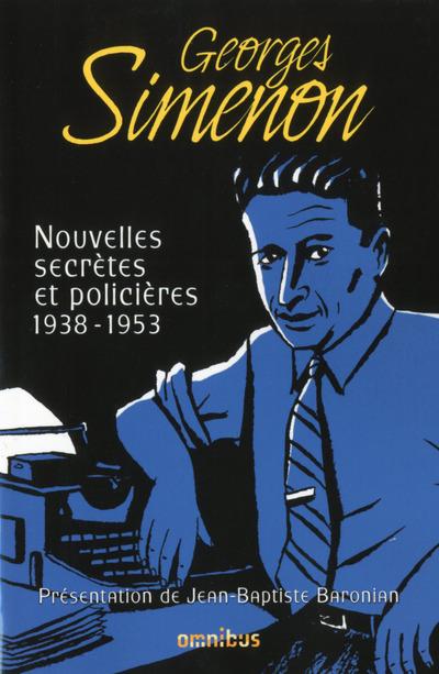 NOUVELLES SECRETES ET POLICIERES 1938-1953 - TOME 2 - VOL02