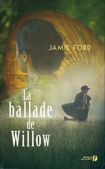 LA BALLADE DE WILLOW
