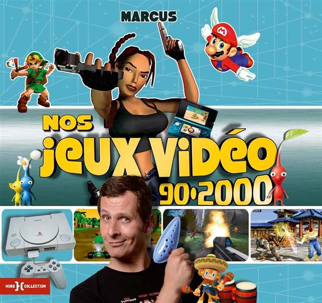 NOS JEUX VIDEO 90-2000