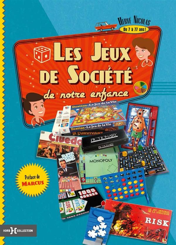 LES JEUX DE SOCIETE DE NOTRE ENFANCE