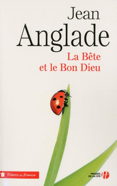 LA BETE ET LE BON DIEU