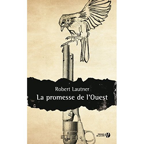 LA PROMESSE DE L'OUEST