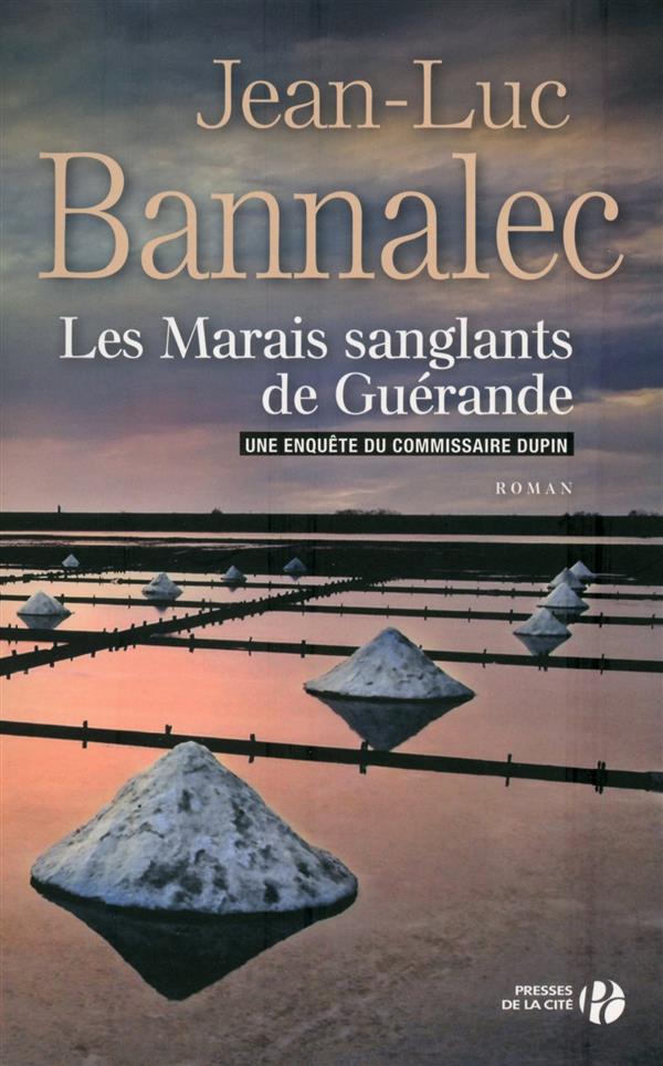 LES MARAIS SANGLANTS DE GUERANDE