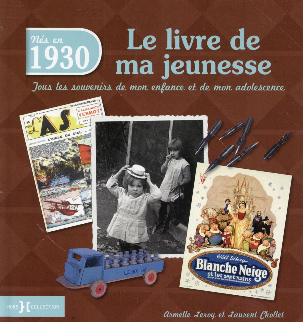 1930, LE LIVRE DE MA JEUNESSE